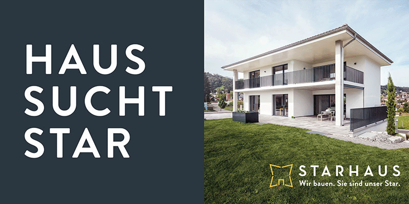 Starhaus - wir bauen, Sie sind unser Star